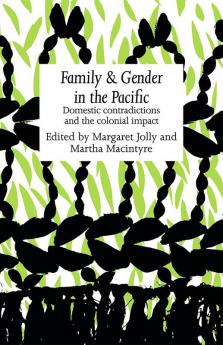 Family and Gender in the Pacific