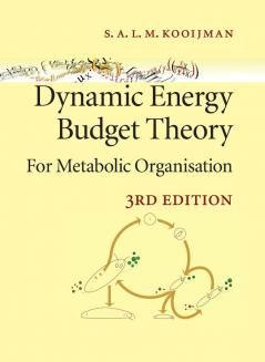 Dynamic Energy Budget Theory for Metabolic Organisation