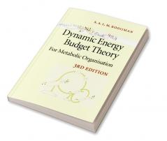 Dynamic Energy Budget Theory for Metabolic Organisation