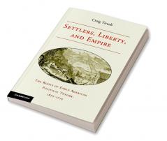 Settlers Liberty and Empire