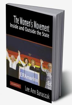 The Women's Movement Inside and Outside the State