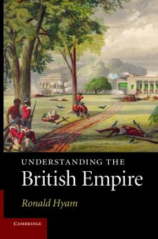 Understanding the British Empire