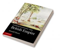 Understanding the British Empire