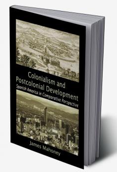 Colonialism and Postcolonial Development