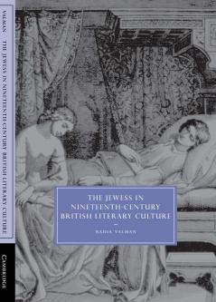 The Jewess in Nineteenth-Century British Literary Culture