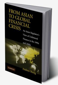 From Asian to Global Financial Crisis