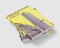 Politics and Land Use Planning