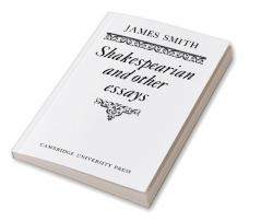Shakespearian and Other Essays