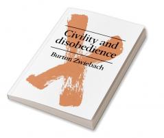 Civility and Disobedience