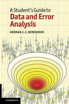 A Student's Guide to Data and Error Analysis