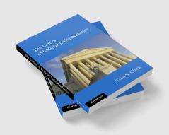 The Limits of Judicial Independence