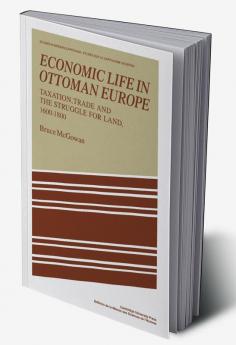 Economic Life in Ottoman Europe