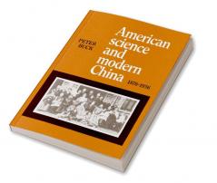 American Science and Modern China 1876-1936