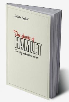 The Ghosts of Hamlet