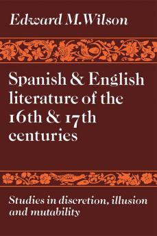 Spanish and English Literature of the 16th and 17th Centuries
