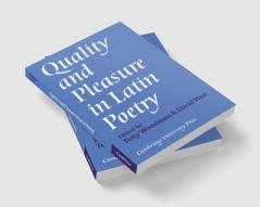 Quality and Pleasure in Latin Poetry