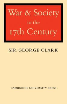 War and Society in the Seventeenth Century