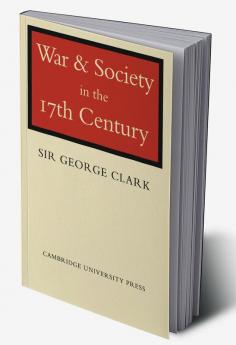 War and Society in the Seventeenth Century