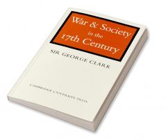 War and Society in the Seventeenth Century
