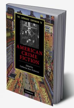 The Cambridge Companion to American Crime Fiction