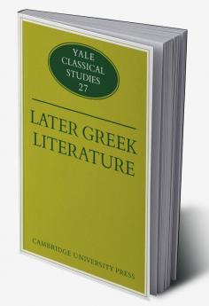 Later Greek Literature