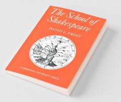 The School of Shakespeare