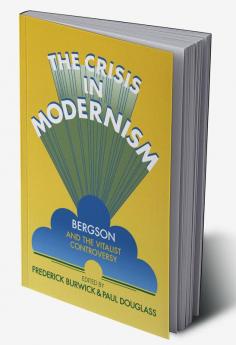 The Crisis in Modernism