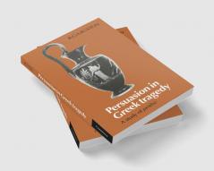 Persuasion in Greek Tragedy