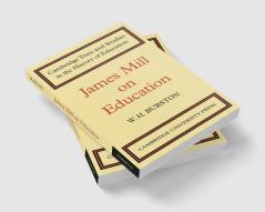 James Mill on Education