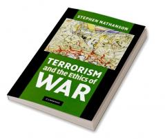 Terrorism and the Ethics of War