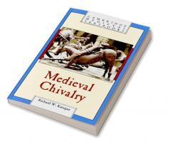 Medieval Chivalry