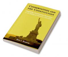 Conservatives and the Constitution