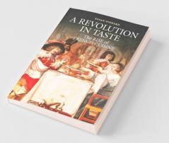 A Revolution in Taste