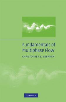 Fundamentals of Multiphase Flow