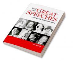 The Art of Great Speeches