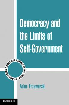 Democracy and the Limits of Self-Government