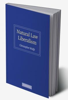 Natural Law Liberalism