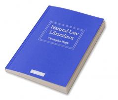 Natural Law Liberalism