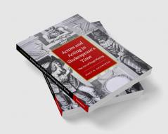 Actors and Acting in Shakespeare's Time