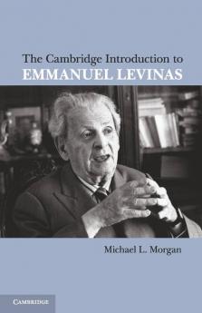 The Cambridge Introduction to Emmanuel Levinas