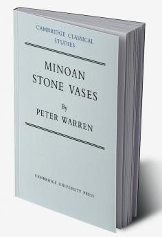 Minoan Stone Vases