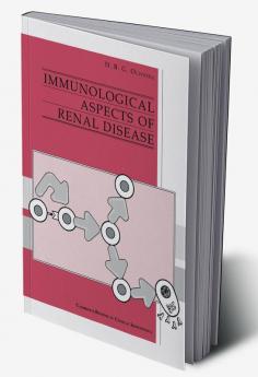 Immunological Aspects of Renal Disease
