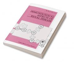 Immunological Aspects of Renal Disease