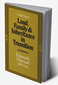 Land Family and Inheritance in Transition