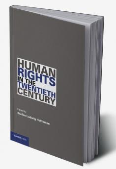Human Rights in the Twentieth Century