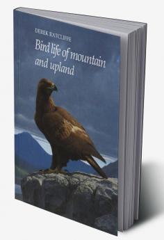 Bird Life of Mountain and Upland