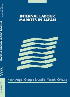 Internal Labour Markets in Japan