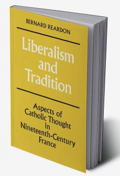 Liberalism and Tradition