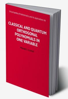 Classical and Quantum Orthogonal Polynomials in One Variable