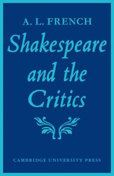 Shakespeare and the Critics